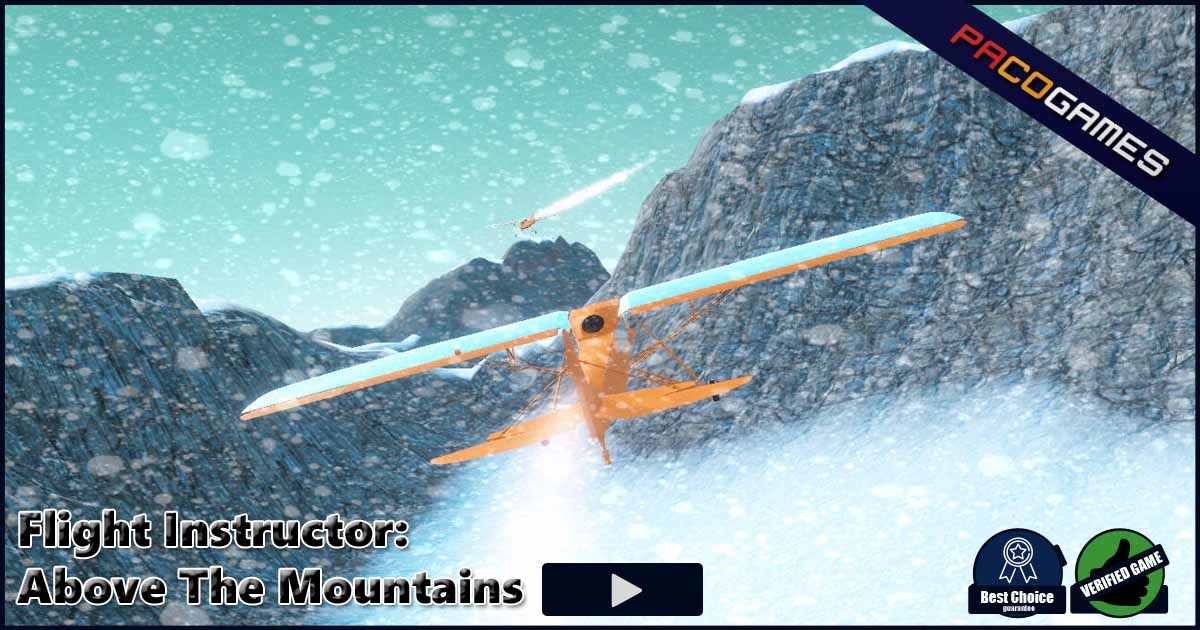 Flight Instructor: Above The Mountains